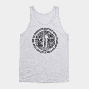 EAT LOCAL Tank Top